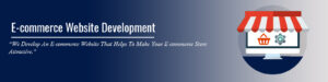 ecommrce website development