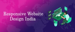 Responsive Website Design India